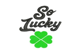 So Lucky: A Satin Stitch Design for St. Patrick's Day